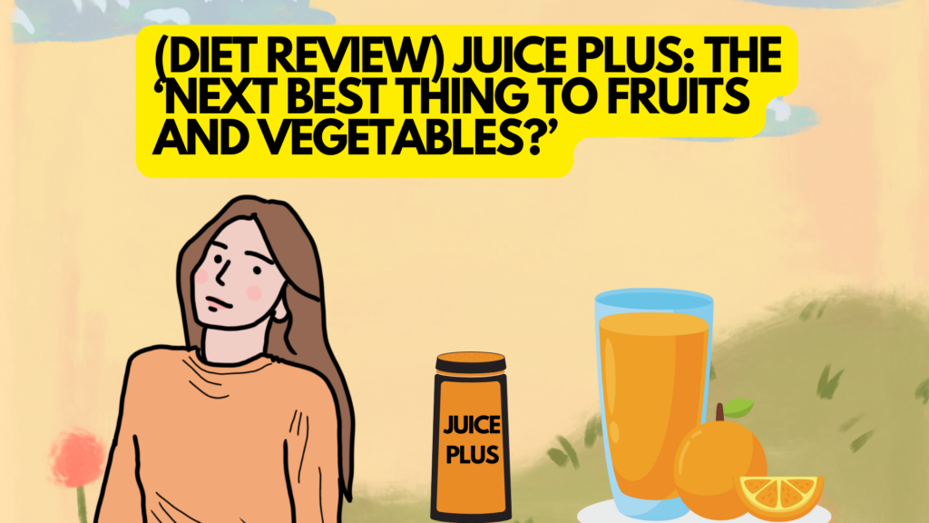  REVIEW OF JUICE PLUS