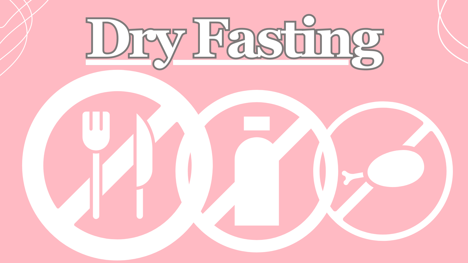 Dry Fasting