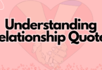 Understanding Relationship Quotes