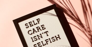 self care isn t selfish signage