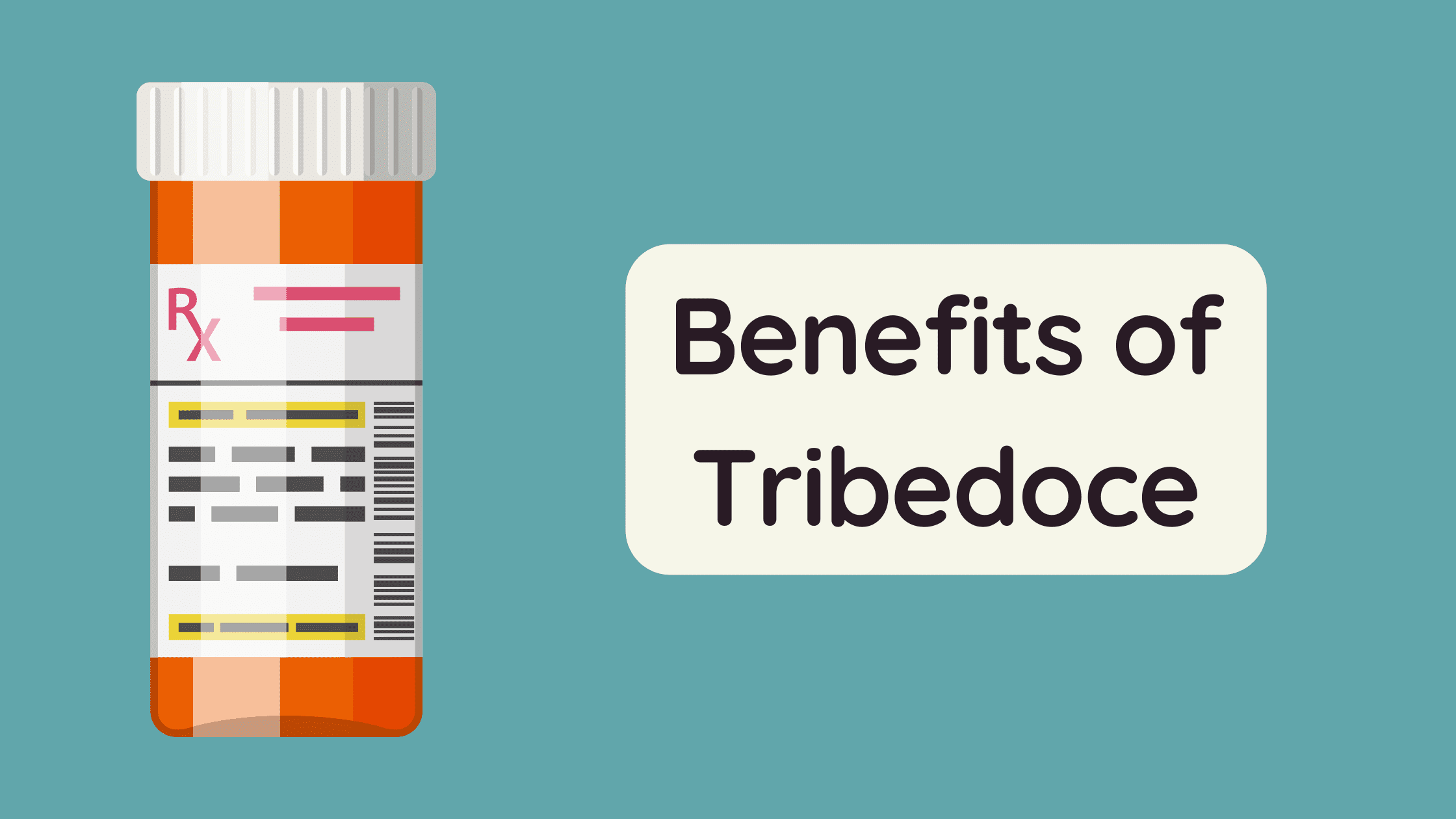Benefits of Tribedoce