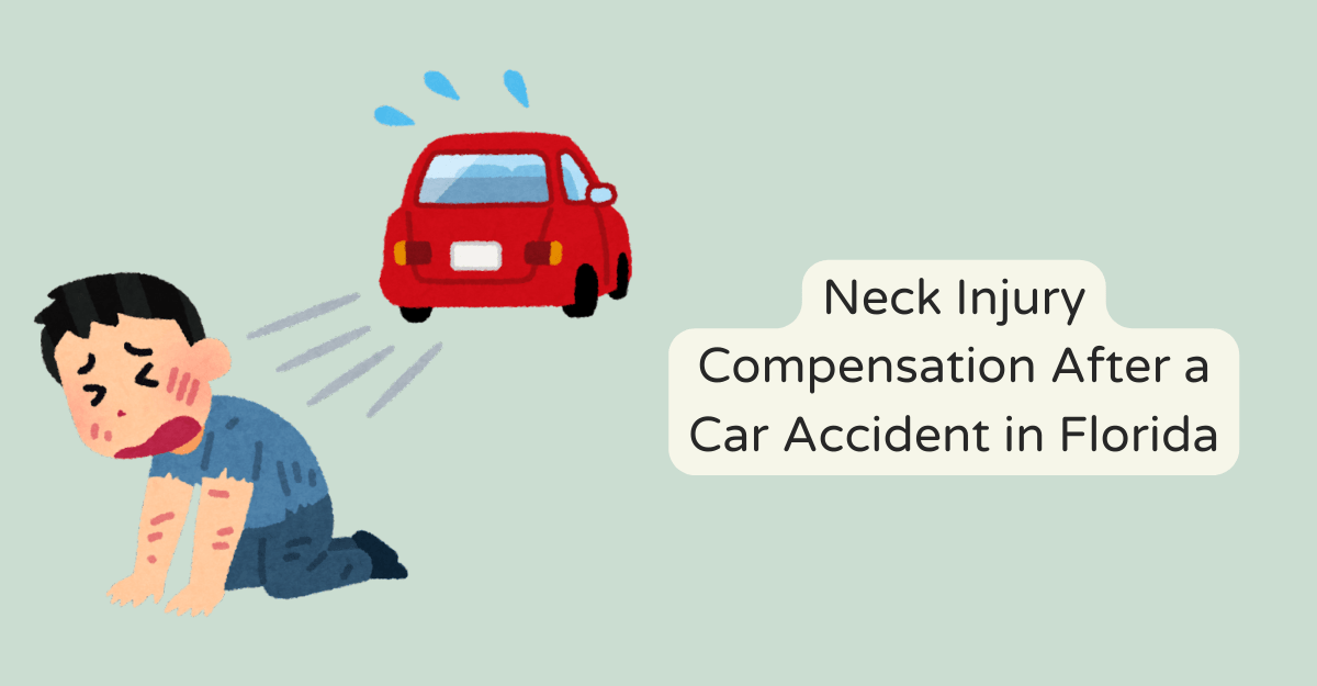 Neck Injury Compensation After a Car Accident in Florida