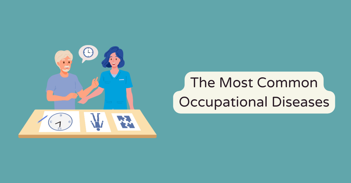 The Most Common Occupational Diseases